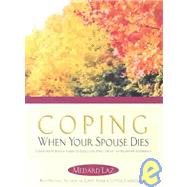 Coping When Your Spouse Dies by Laz, Medard, 9780764802263