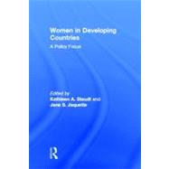 Women in Developing Countries: A Policy Focus by Staudt; Kathleen A, 9780866562263