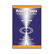Healing Images by Sheikh, Anees A.; Allman, Richard M., 9780895032263
