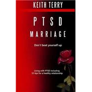 Ptsd Marriage by Terry, Keith, 9781507532263