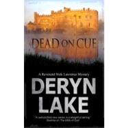 Dead on Cue by Lake, Deryn, 9780727882264