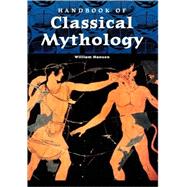 Handbook of Classical Mythology by Hansen, Randall, 9781576072264