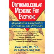 Orthomolecular Medicine For Everyone by Hoffer, Abram, 9781591202264
