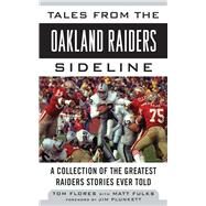 TALES FROM OAKLAND RAIDERS CL by FLORES,TOM, 9781613212264
