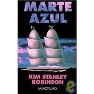 Marte Azul by Robinson, Kim Stanley, 9788445072264