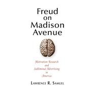 Freud on Madison Avenue by Samuel, Lawrence R., 9780812222265