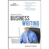 Manager's Guide To Business Writing 2/E by Sparks FitzGerald, Suzanne, 9780071772266