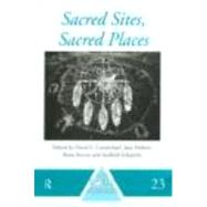 Sacred Sites, Sacred Places by Carmichael,David L., 9780415152266