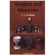 Weights and Measures and Their Marks by Graham, J.T.; Stevenson, Maurice, 9780747802266