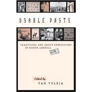 Usable Pasts by Tuleja, Tad, 9780874212266