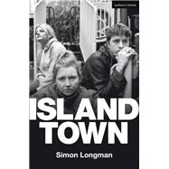 Island Town by Longman, Simon, 9781350092266