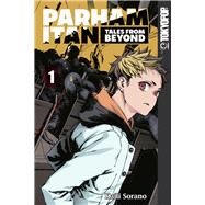 Parham Itan: Tales From Beyond, Volume 1 by Sorano, Kaili, 9781427862266