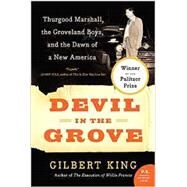 Devil in the Grove by King, Gilbert, 9780061792267