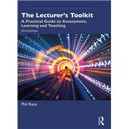The Lecturer's Toolkit by Race, Phil, 9780367182267