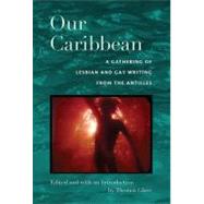 Our Caribbean by Glave, Thomas, 9780822342267