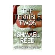 TERRIBLE TWOS  PA by REED,ISHMAEL, 9781564782267