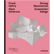 Frank Gehry, Hans Scharoun by Nierhoff-wielk, Barbara; Wldicke, Evelyn, 9783777432267