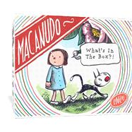 Macanudo: What's in the Box?! by Liniers, 9798875002267