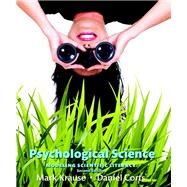 Psychological Science Modeling Scientific Literacy by Krause, Mark; Corts, Daniel, 9780134422268