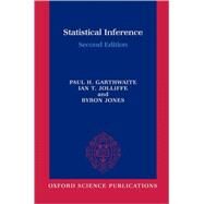 Statistical Inference by Garthwaite, Paul; Jolliffe, Ian; Jones, Byron, 9780198572268