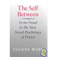The Self Between by Webb, Eugene, 9780295972268