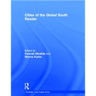 Cities of the Global South Reader by Miraftab; Faranak, 9780415682268