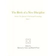 The Birth of a New Discipline by O'neal, Rod; Le Grice, Keiron; Grof, Stanislav; Tarnas, Richard, 9781463542269