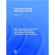Town and Country Planning in the UK by Cullingworth; J Barry, 9780415492270
