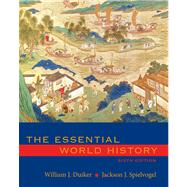 The Essential World History by Duiker, William J.; Spielvogel, Jackson J., 9780495902270
