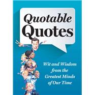 Quotable Quotes by Reader's Digest Association; Kascht, John, 9781621452270