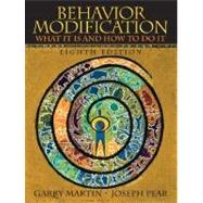 Behavior Modification: What It Is And How to Do It by Martin, Garry L.; Pear, Joseph, 9780131942271