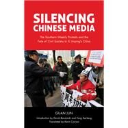 Silencing Chinese Media The 