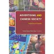Advertising and Chinese Society Impacts and Issues by Cheng, Hong; Chan, Kara, 9788763002271