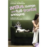 Angus, Thongs and Full-Frontal Snogging by Rennison, Louise, 9780064472272