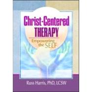 Christ-Centered Therapy by Harris, Russ, 9780789012272