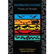 Distributed Systems Principles and Paradigms by Tanenbaum, Andrew S.; van Steen, Maarten, 9780132392273