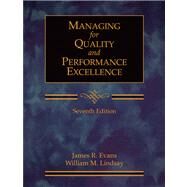 Managing for Quality and Performance Excellence (with CD-ROM) by Evans, James R.; Lindsay, William M., 9780324382273