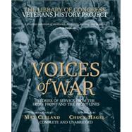 Voices of War Compact Disk Stories of Service from the Homefront and the Frontlines by Hagel, Chuck, 9780792282273
