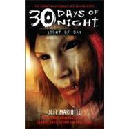 30 Days of Night: Light of Day by Mariotte, Jeff, 9781439122273