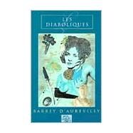 Les Diaboliques: (the She Devils) by D'Aurevilly, Barbey, 9781873982273