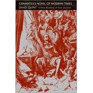 Cervantes's Novel Of Modern Times by Quint, David, 9780691122274