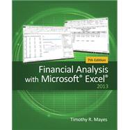 Financial Analysis with Microsoft Excel by Mayes, Timothy R., 9781285432274