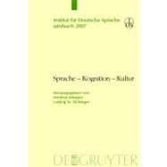 Sprache - Kognition - Kultur : Sprache zwischen mentaler Struktur und kultureller Prgung by Kamper, Heidrun, 9783110202274
