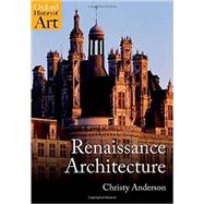 Renaissance Architecture by Anderson, Christy, 9780192842275