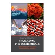 Himalayan Phytochemicals by Jan, Sumira; Abbas, Nazia, 9780081022276