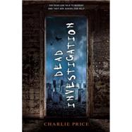 Dead Investigation by Price, Charlie, 9780374302276