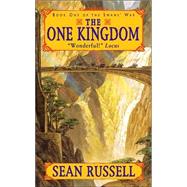 The One Kingdom by Russell, Sean, 9780380792276