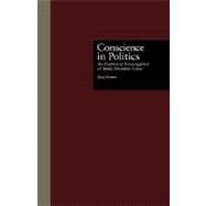 Conscience in Politics by Steiner,Jurg, 9780815322276