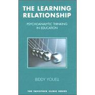 The Learning Relationship by Youell, Biddy; Canham, Hamish (CON), 9781855752276