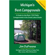 Michigan's Best Campgrounds by Dufresne, Jim, 9781933272276